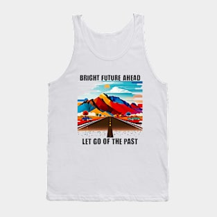 Bright Future Ahead Tank Top